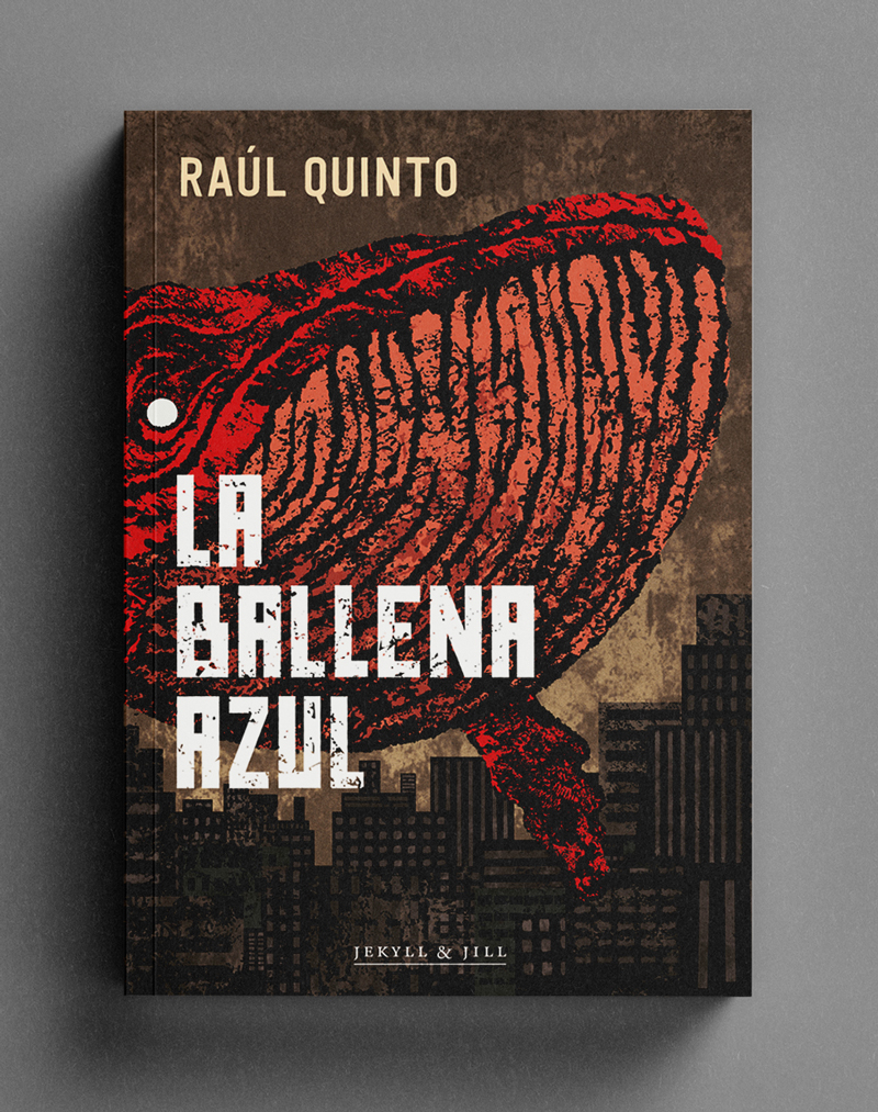 Ilustración de portada La ballena azul novela Raúl Quinto publicado por Jekill and Jyll